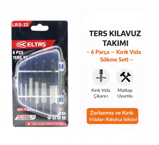 ELTAŞ LRD-22 ( 6 PCS ) TERS KLAVUZ UÇ ( HASARLI VİDA ÇIKARICI SET ) ( SOLA DÖNEN ) ( 3-6 & 6-8 & 8-11 & 11-14 & 14-18 & 18-22MM )*120