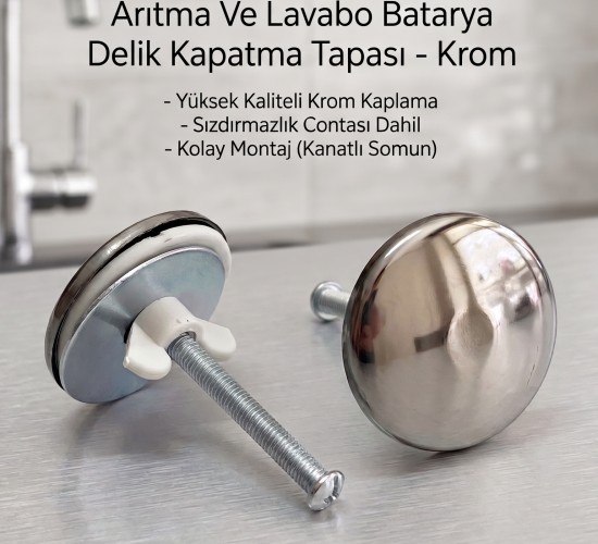 Arıtma Delik Kapatma Tapası - Lavabo Batarya Delik Kapatma Tapası Krom