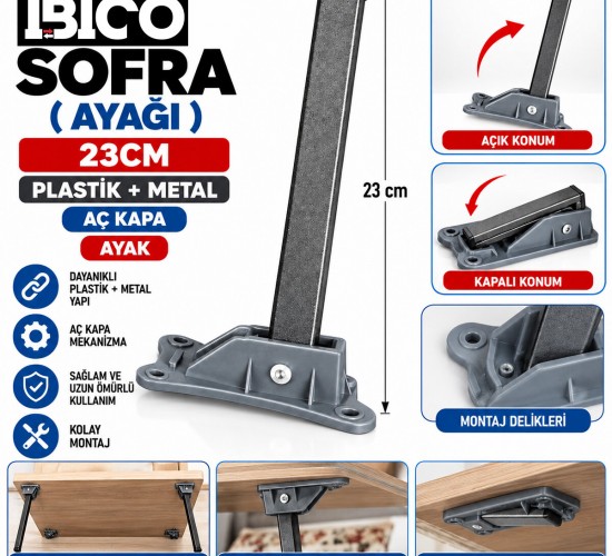 İBİCO SOFRA ( AYAĞI ) ( 23CM ) ( PLASTİK + METAL ) ( AÇ KAPA ) ( AYAK )*150
